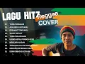 Lagu REGGAE NOSTALGIA INDONESIA 💚 LAGU LAWAS COVER YANG BIKIN TENTRAMKAN HATI