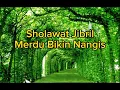 Download Lagu Sholawat Jibril Merdu Bikin Nangis #sholawat