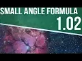 Astrophysics 1 02 - Small Angle Formula