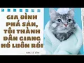 Download Lagu [Truyện Audio ] [FULL] GIA ĐÌNH PHÁ SẢN, TÔI THÀNH DÂN GIANG HỒ LUÔN RỒI || Sora Bé Bỏng