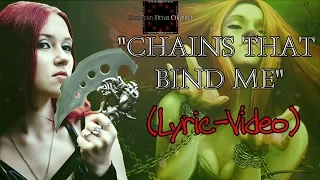 Download THE RINN presents -Chains That Bind Me- (Full Lyric-Video♫) on \ MP3