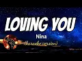 Download Lagu LOVING YOU - NINA (karaoke version)