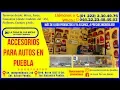Download Lagu ACCESORIOS PARA AUTOS EN PUEBLA-LA CASA DE LAS MICAS PUEBLA