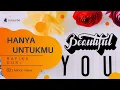 Download Lagu Lagu nostalgia lama enak di dengarkan - Hanya Untukmu