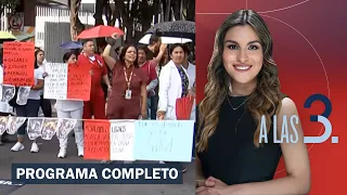 Protestas y bloqueos del IMSS; Zoé Robledo anuncia diálogo | A Las Tres: 12 de octubre 2026