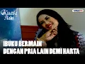 Lagu Ibuku Bermain dengan Pria Lain Demi Harta | FTV KUASA ILAHI