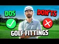Golf Fittings - The DO S DON TS