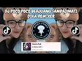DJ JANGANKAN TUK MENDUA ATAU KU TAK SETIA || DJ POCO POCO BERJUANG SAMPAI MATI DIKA REMIXER TIKTOK