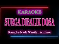 SURGA DIBALIK DOSA - Tasya Rosmala - Karaoke Nada Cewek