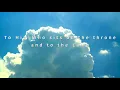 To Him Who Sits On the Throne by Acappella / Hosanna by Laudate Mennonite Ensemble (With Lyrics)