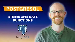 String and Date Functions in PostgreSQL