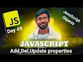 Add Update Delete properties in JS objects