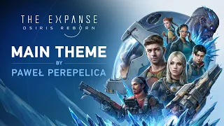 The Expanse Osiris Reborn Main Theme 