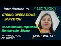 Operations on Strings in python Python tutorial for Beginners