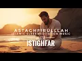 Download Lagu Astaghfirullah | Brain Healing Music [Islamic] with Istighfar Chant for Mental Peace \u0026 Sukoon