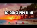 DJ COD X PIPI MIMI X CALMA X DEMI CINTA YANG MENYALA X POTONG BEBEK (Slow + Reverb) VIRAL TIKTOK