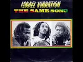 Israel Vibration - Crisis [Dub]