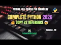 Session 58 Python Set copy vs Assignment Explained Python Full Course For Beginners