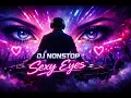  DJ Nonstop – Sexy Eyes (ReMix)