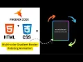 Create an Awesome Animated Gradient Border with HTML CSS