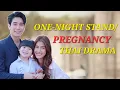 Download Lagu Thai Drama One Night Stand/Pregnancy