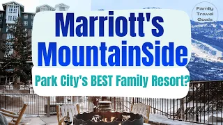 DON T Book Your Park City Hotel Until You Watch This Marriott s MountainSide Resort