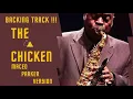 "THE CHICKEN". Maceo Parker version!!!
