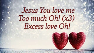 excess love mercy chinwo lyrics video god works
