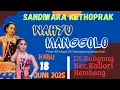 Download Lagu Live streaming KETOPRAK**WAHYU MANGGOLO**DS.KALIGUNG KEC.KALIORI KAB.REMBANG#RABU180625