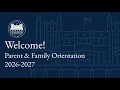 Parent and Family Orientation 2026