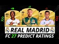 FIFA 27 REAL MADRID TEAM PLAYER RATINGS IN FC 27 Mbappe Vini Jr Bellingham Diomande Rodri