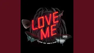 Download Love Me MP3