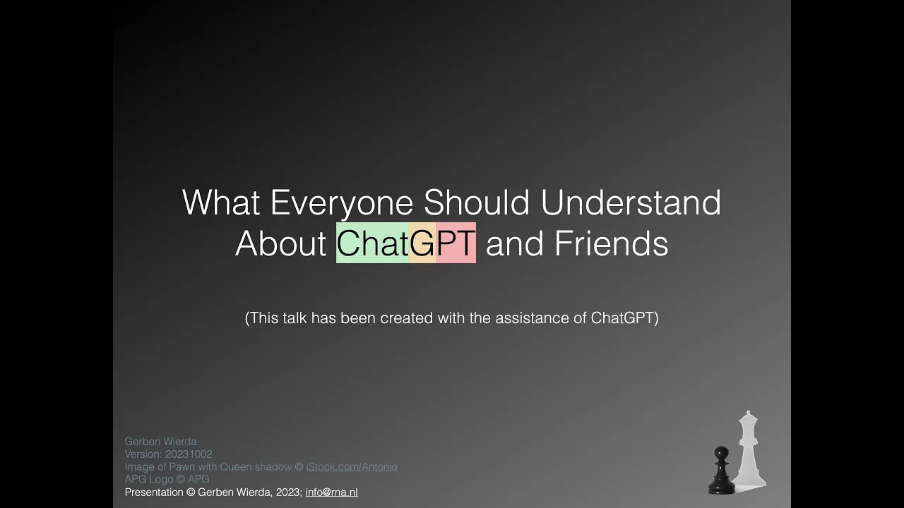 The Truth about ChatGPT and Friends — understand what it really does and what that means