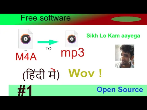 Download MP3 M4A to Mp3 file converter || Open source  Audeo convertor || in hindi || Power full audeo converter