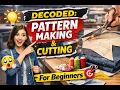 3 Ways of Pattern Making Cutting Foundation of Garment