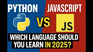 Python vs JavaScript Which Language Should You Learn in 2025