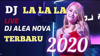 dj aleanova la la la la terbaru 2020