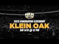 2025 Klein Oak Graduation Ceremony