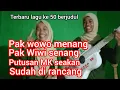 Download Lagu pak wowo menang pak Wiwi senang