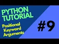 Are You Confused while learning Positional and Keyword Arguments in Python Python tutorial 9