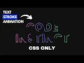 Learn How to Animate Text Strokes with SVG and CSS in Just 5 Minutes
