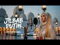 Lagu Jilbab Putih Nasida Ria Cover Musik Arab | Versi Islami Merdu \u0026 Menyentuh Hati 🤍