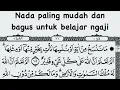 Download Lagu nada paling mudah untuk belajar mengaji dan bikin betah ngajinya #juz1 #murattalmerdu