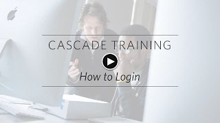 Cascade Training 1 How to Login to Cascade