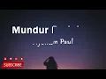Nyoman Paul - Mundur Perlahan (Lirik Lagu)