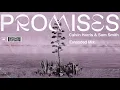Calvin Harris, Sam Smith - Promises (Extended Mix) (Audio)