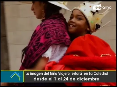 La imagen del Niño Viajero estará en la Catedral desde el 1 al 24 de Diciembre