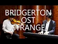 Lagu BRIDGERTON OST | STRANGE | VIOLIN \u0026 PIANO | pocoapaca's