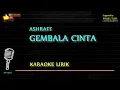 Download Lagu GEMBALA CINTA (ASHRAF) KARAOKE LIRIK