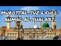 Download Lagu QURAN JUZ 6 FULL - AHMAD AL SHALABI - MUROTTAL ONLINE